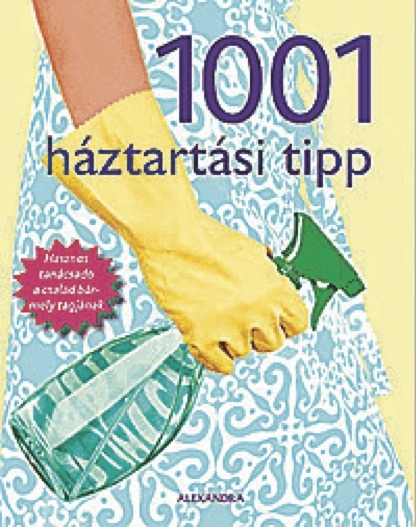 1001 háztartási tipp