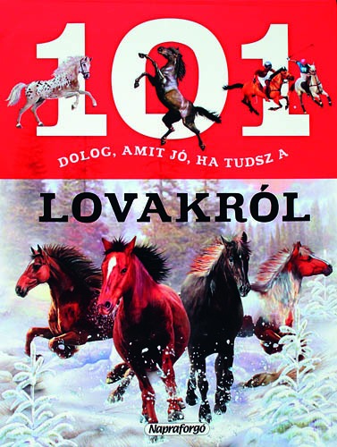 101 dolog, amit jó, ha tudsz a LOVAKRÓL