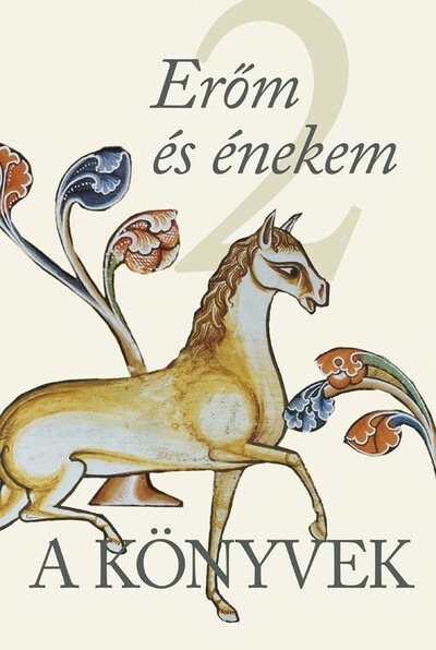 A Könyvek 2. - Erőm és énekem (1Sám–Énekek)