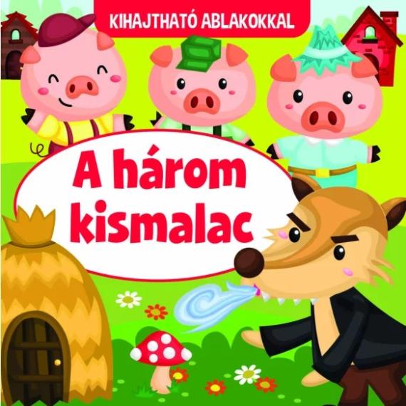 A három kismalac