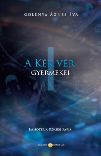 A kék vér gyermekei 1