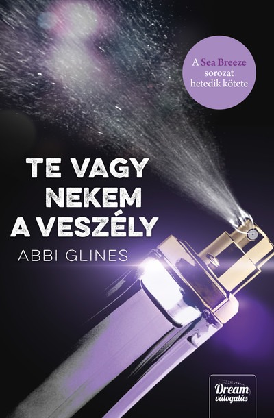 Te vagy nekem a veszély - Sea Breeze 7.