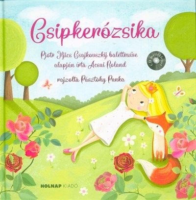 Csipkerózsika CD-melléklettel