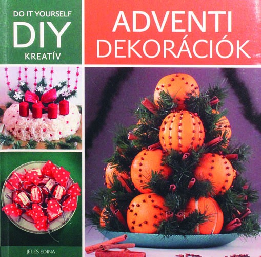 Adventi dekorációk