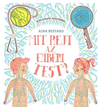 Mit rejt az emberi test?