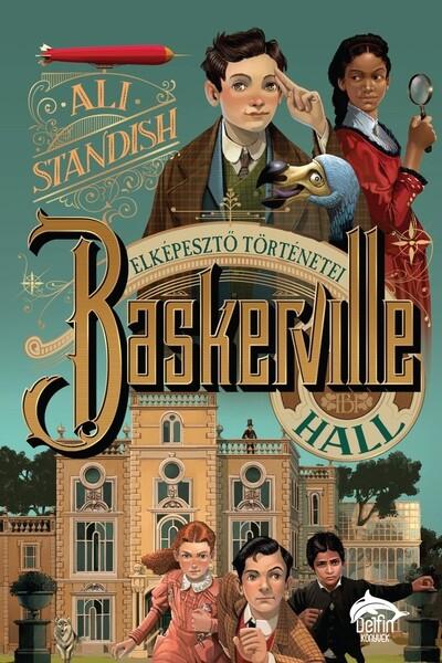 Baskerville Hall elképesztő történetei