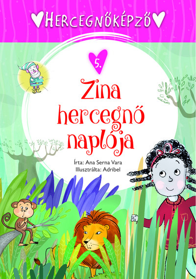 Hercegnőképző - 5. Zina hercegnő naplója