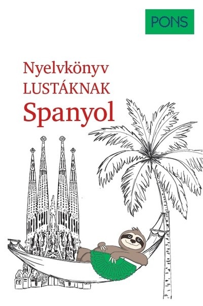 PONS Nyelvkönyv lustáknak - Spanyol