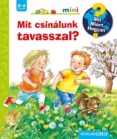 Mit csinálunk tavasszal? - Scolar Mini