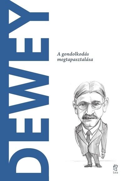 Dewey - A világ filozófusai 51.