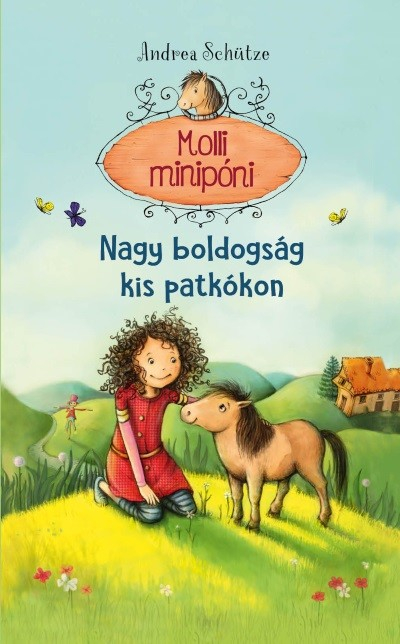 Nagy boldogság kis patkókon - Molli minipóni