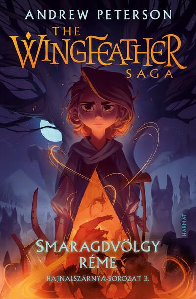 Smaragdvölgy réme - The Wingfeather Saga: Hajnalszárnya-sorozat 3.