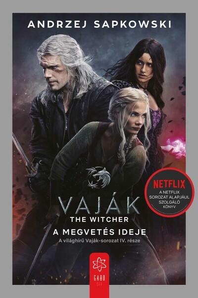 A megvetés ideje - Vaják IV. (filmes borító)