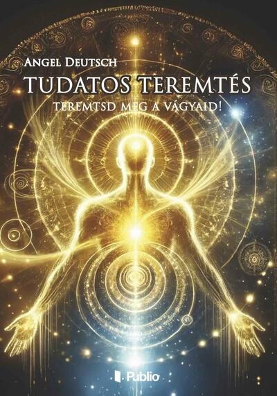 Tudatos Teremtés