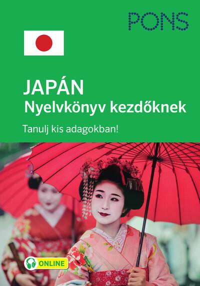 PONS JAPÁN nyelvkönyv kezdőknek + ONLINE letölthető hanganyag - Japán nyelvkönyv kezdőknek az alapok elsajátításáért!