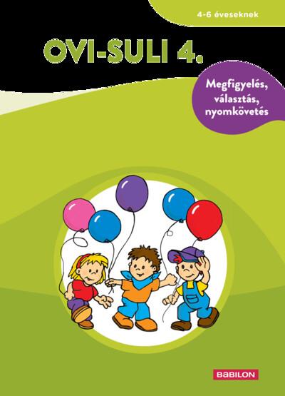 Ovi-suli 4. - Megfigyelés, választás, nyomkövetés