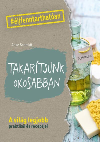 Takarítsunk okosabban - #élj fenntarthatóan