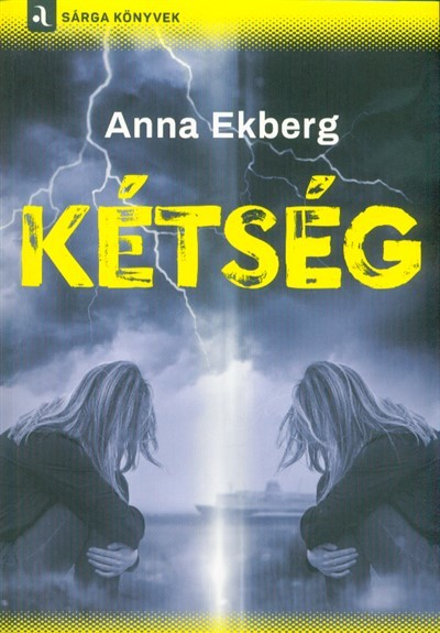 Kétség /Sárga könyvek