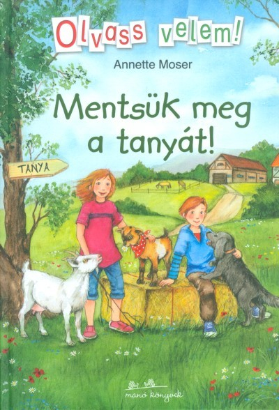 Mentsük meg a tanyát! /Olvass velem!