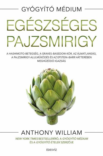 Egészséges pajzsmirigy - A Hashimito-betegség, a Graves-Basedow-kór, az álmatlanság, a pajzsmirigy-alulműködés és az Epstein-Bar