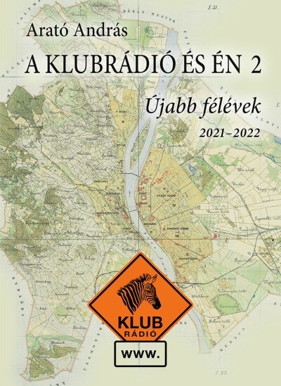 A Klubrádió és én 2 - Újabb félévek 2021-2022