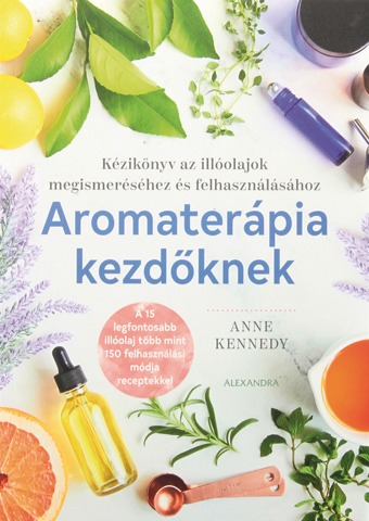 Aromaterápia kezdőknek