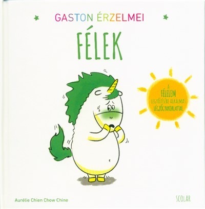 Gaston érzelmei - Félek