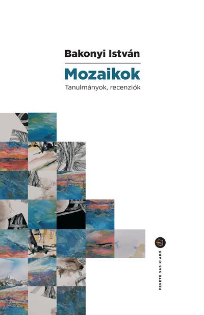 Mozaikok - Tanulmányok, recenziók