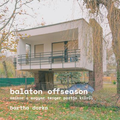 Balaton Offseason - Amikor a magyar tenger partja kiürül