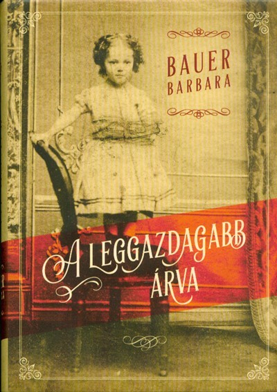 A leggazdagabb árva