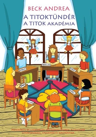 A Titoktündér - Titok akadémia