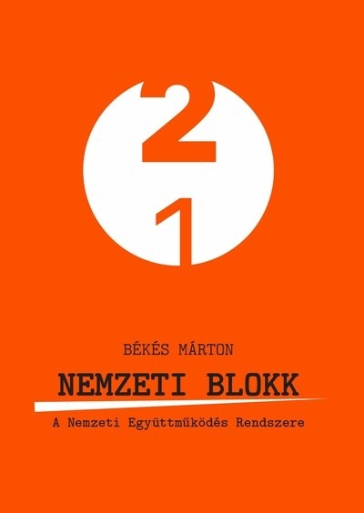 Nemzeti blokk - A Nemzeti Együttműködés Rendszere - 21