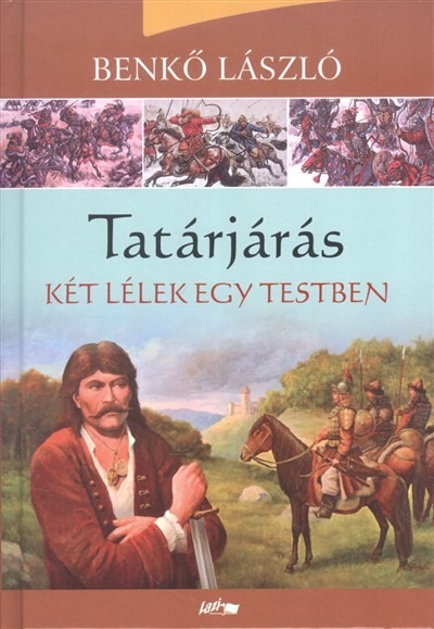 Tatárjárás II. /Két lélek egy testben