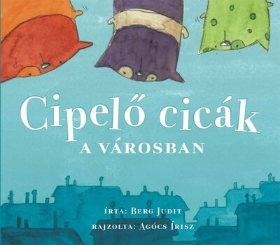 Cipelő cicák a városban (5. kiadás)