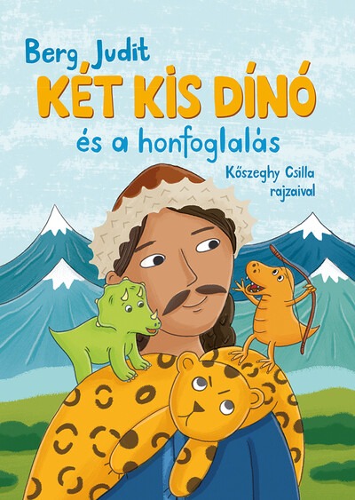 Két kis dínó és a honfoglalás - Két kis dínó (új kiadás)