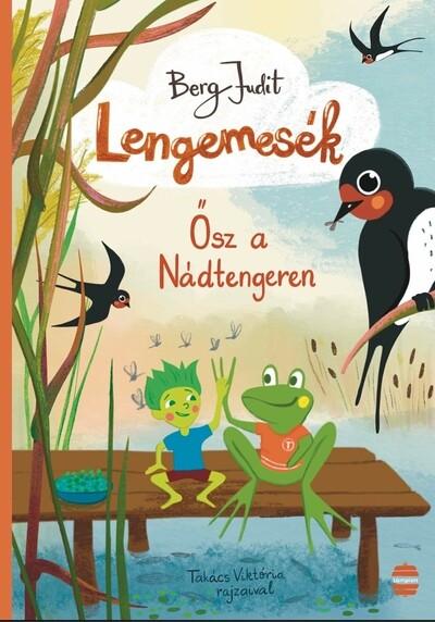 Lengemesék 3. - Ősz a Nádtengeren (új kiadás)