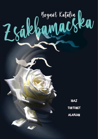 Zsákbamacska - Igaz történet alapján