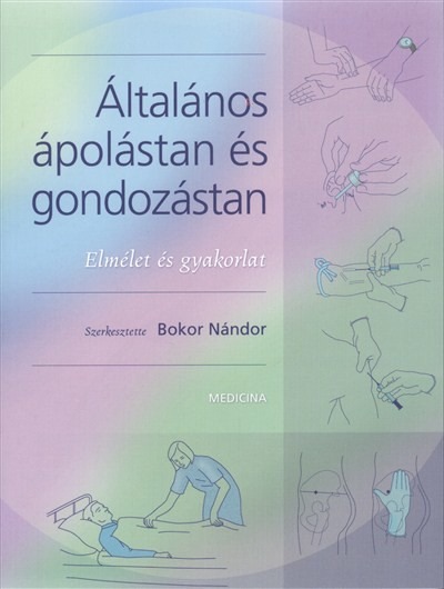 Általános ápolástan és gondozástan