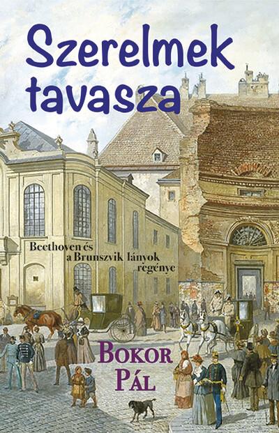 Szerelmek tavasza - Beethoven és a Brunszvik lányok