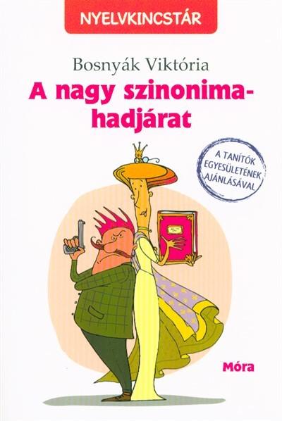 A nagy szinonima-hadjárat (2. kiadás)