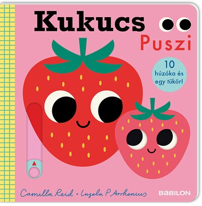 Kukucs - Puszi - 10 húzóka és egy tükör