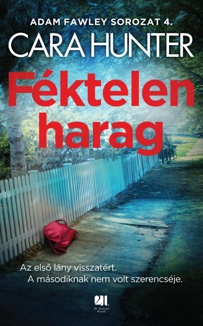 Féktelen harag - Adam Fawley sorozat 4.