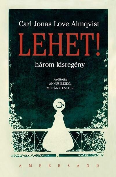 Lehet! - Három kisregény