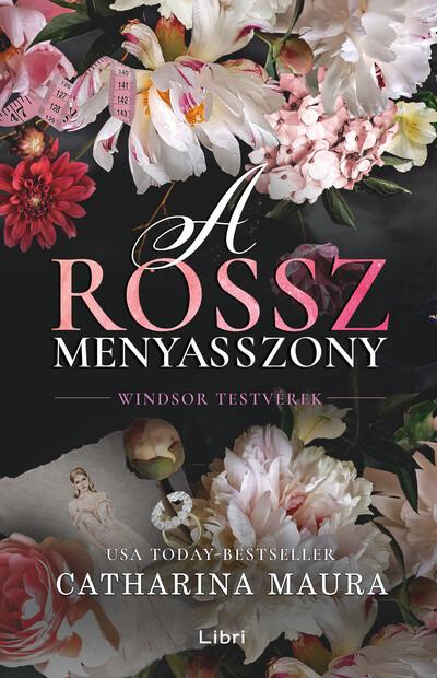 A rossz menyasszony - Windsor testvérek