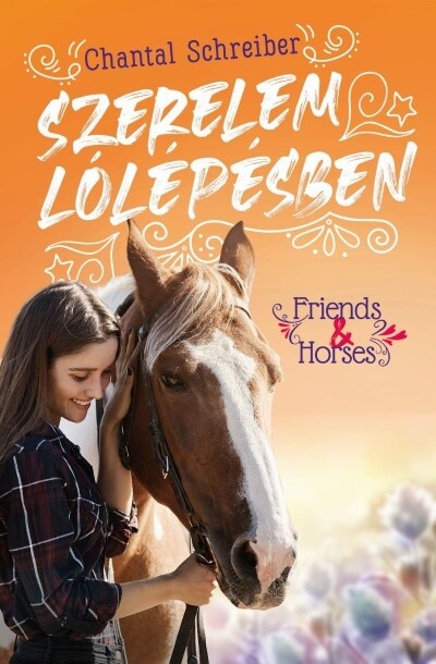 Szerelem lólépésben - Friends + Horses