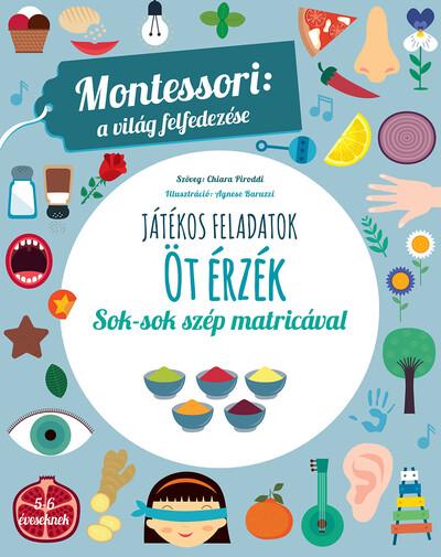 Öt érzék - Montessori: A világ felfedezése