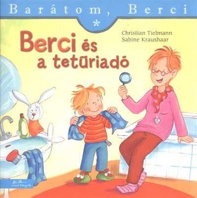 Berci és a tetűriadó - Barátom, Berci 8.