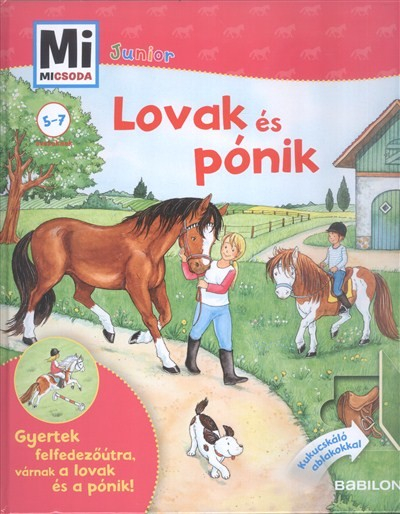 Lovak és pónik /Mi Micsoda Junior 4.