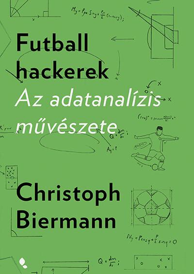 Futball hackerek - Az adatanalízis művészete