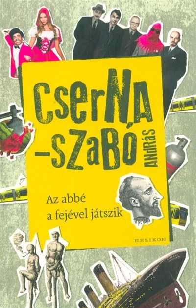 Az abbé a fejével játszik